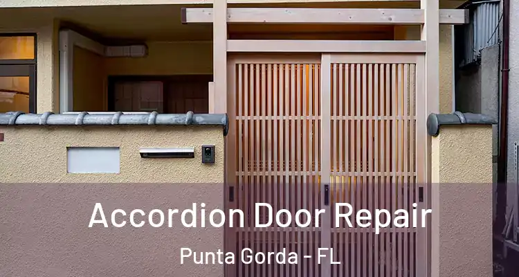  Accordion Door Repair Punta Gorda - FL