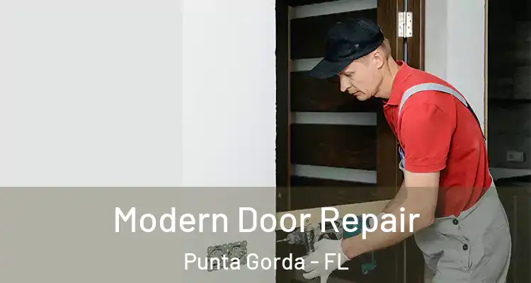  Modern Door Repair Punta Gorda - FL