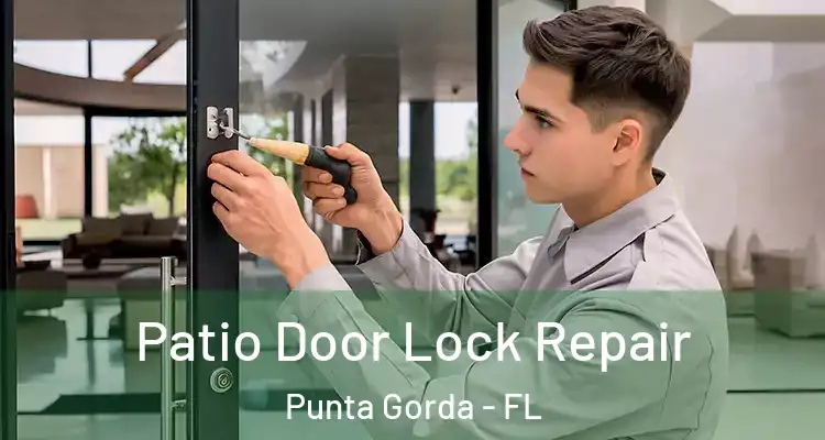  Patio Door Lock Repair Punta Gorda - FL