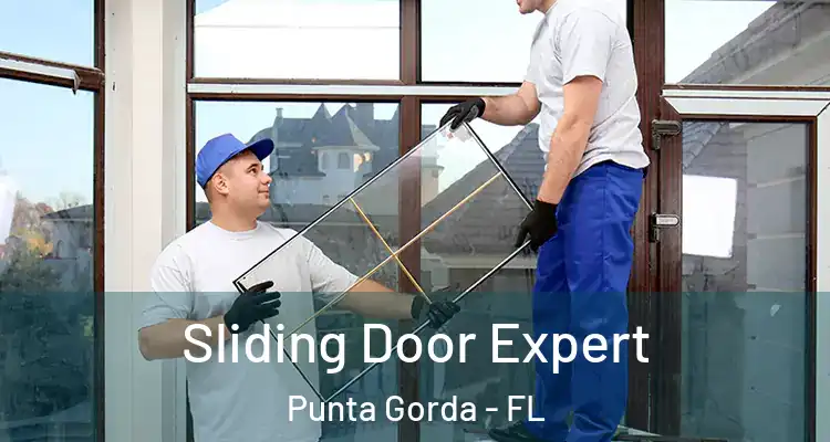  Sliding Door Expert Punta Gorda - FL
